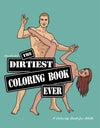 THE DIRTIEST COLOURING BOOK EVER